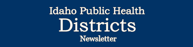 Idaho Public Health Newsletter